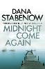 Midnight Come Again