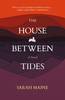 The House Between Tides