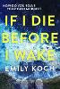 If I Die Before I Wake