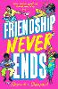 Friendship Never Ends