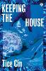 Keeping the House