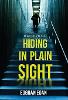 Hiding in Plain Sight