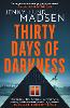 Thirty Days of Darkness Volume 1