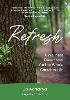 Refresh