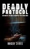 Deadly Protocol