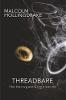 Threadbare
