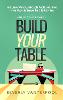 Build Your Table