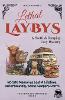 Lethal Laybys