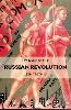 History Of The Russian Revolution