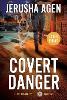 Covert Danger