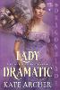 Lady Dramatic