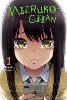 Mieruko-chan, Vol. 1