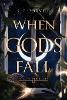 When Gods Fall