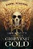 Grieving Gold