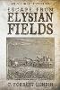 Escape From Elysian Fields