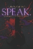 Speak.