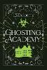 Ghosting Academy