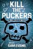 Kill the Puckers