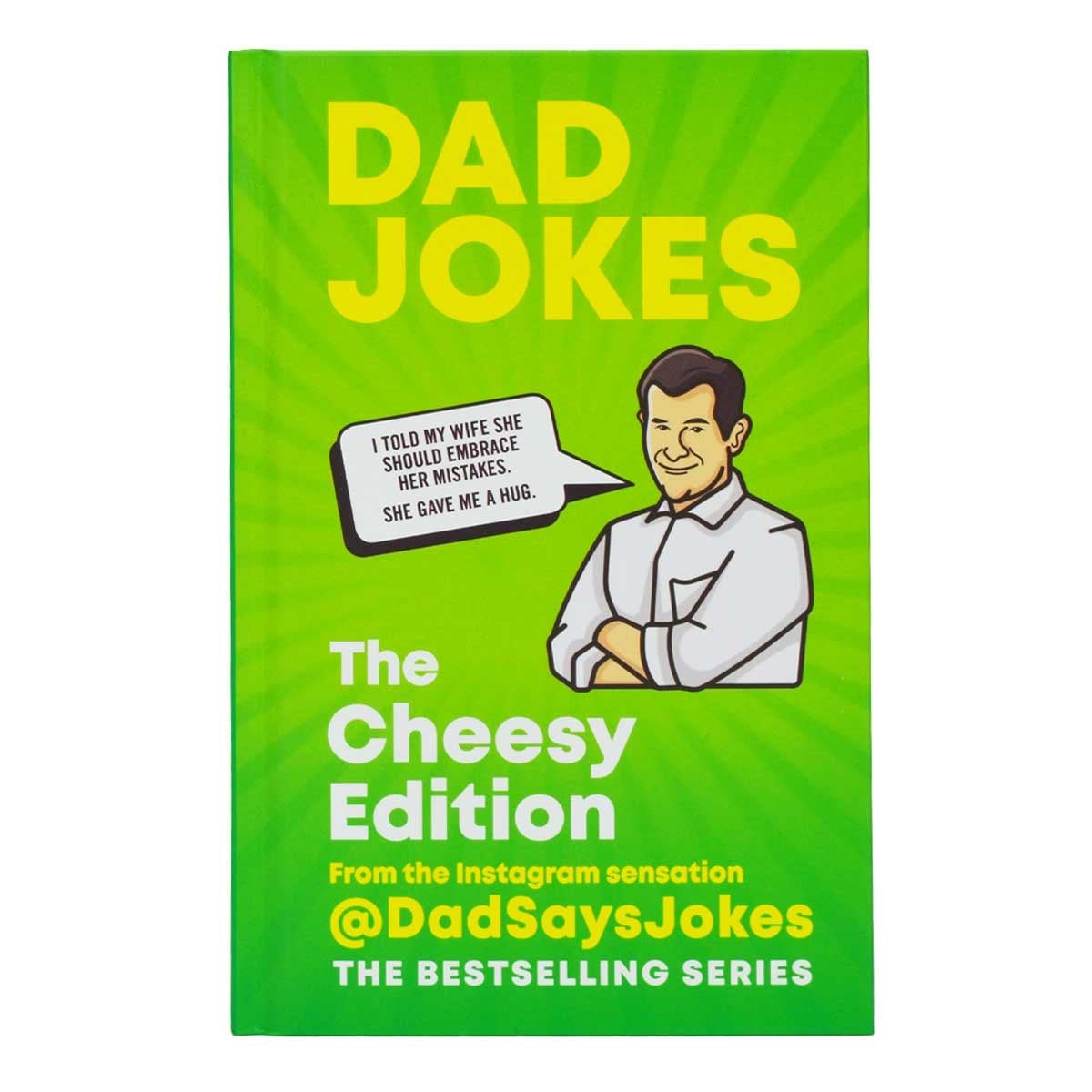Dad Jokes: The Cheesy Edition