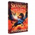 Skandar and the Unicorn Thief Volume 1