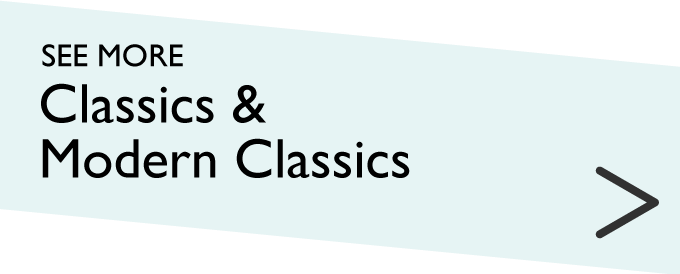 See more Classics & Modern Classics