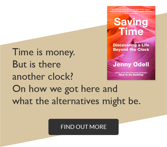Saving Time by Jenny Odell
