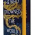 He Who Drowned the World