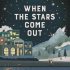 When the Stars Come Out