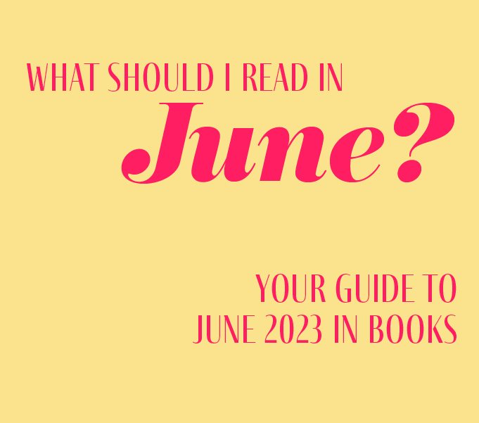 What should I read in June?
