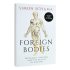 Foreign Bodies