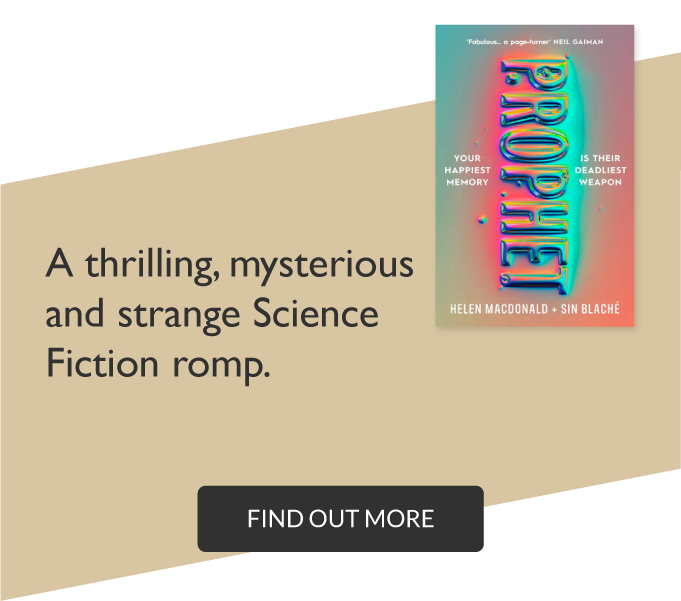 Prophet by Helen Macdonald & Sin Blache