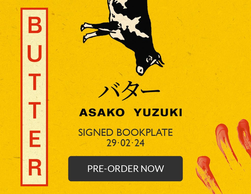 Butter: Signed Bookplate Edition by Asako Yuzuki