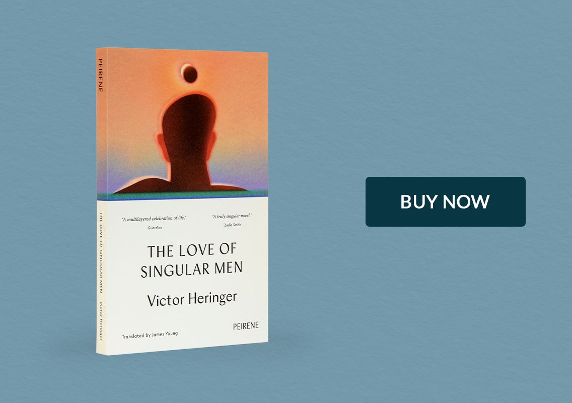 Love of Singular Men by Victor Heringer