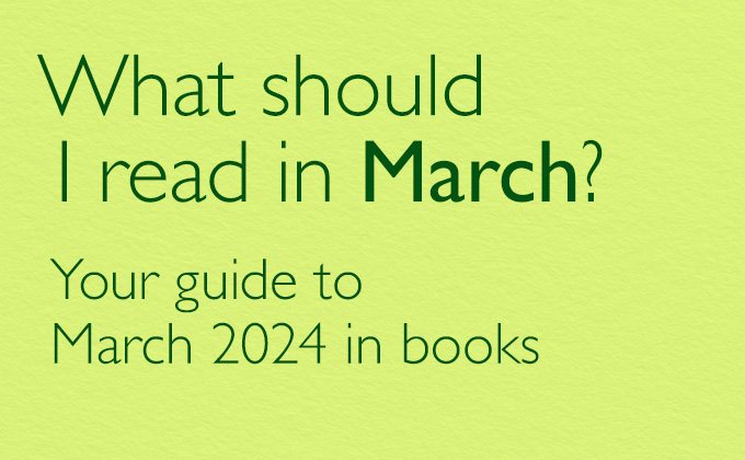 What Should I Read in March