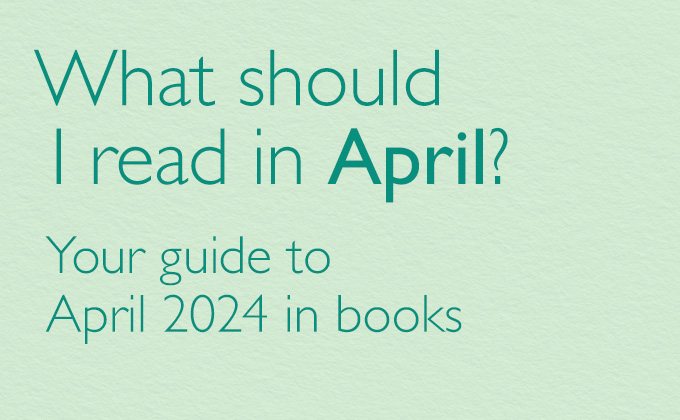 What Should I Read in April