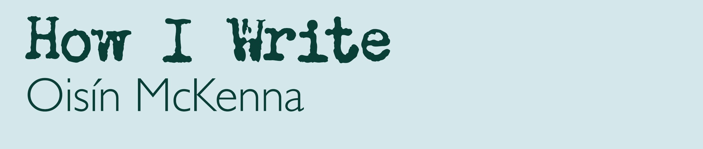 How I Write