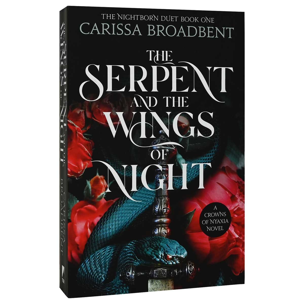 The Serpent and the Wings of Night by Carissa Broadbent | Foyles