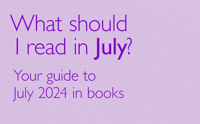 What Should I Read in July?