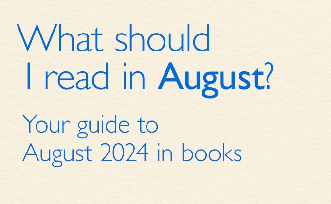What Should I Read in August?
