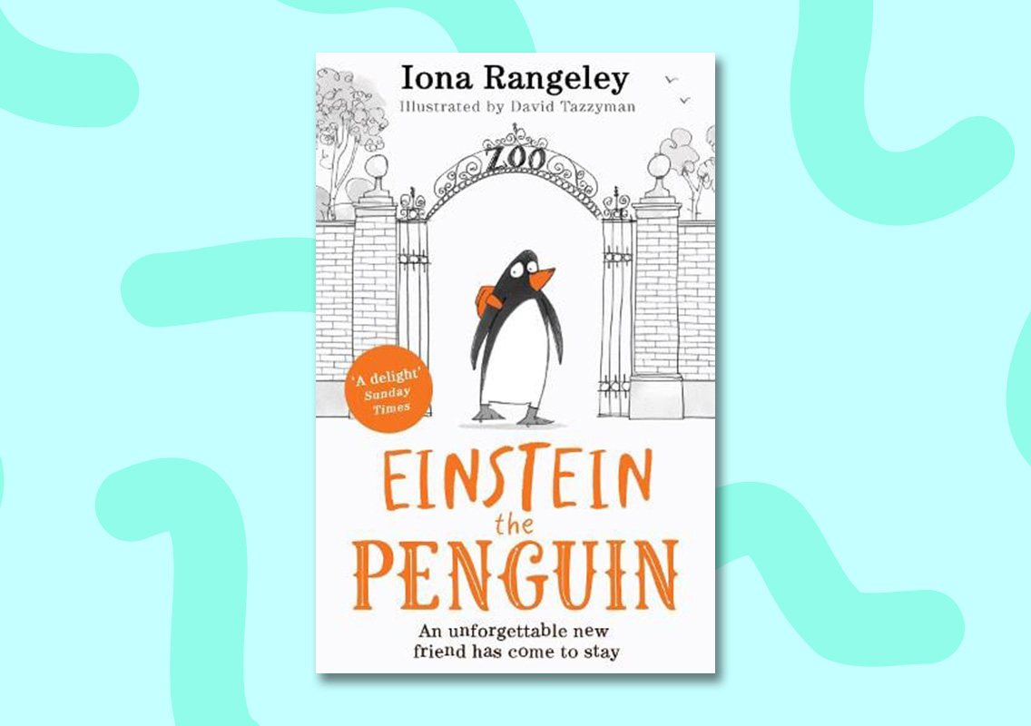 Einstein the Penguin by Iona Rangeley (author), David Tazzyman (illustrator)