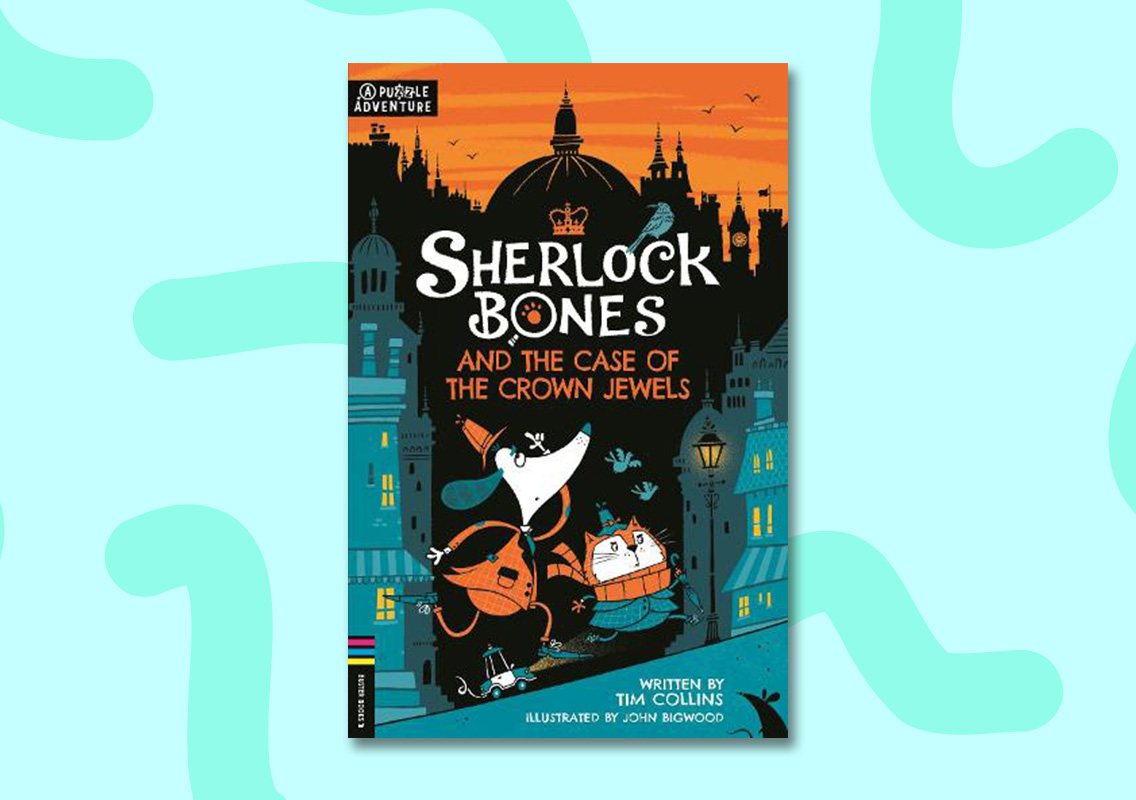 Sherlock Bones and the Case of the Crown Jewels: A Puzzle Quest by Tim Collins (author), John Bigwood (illustrator)