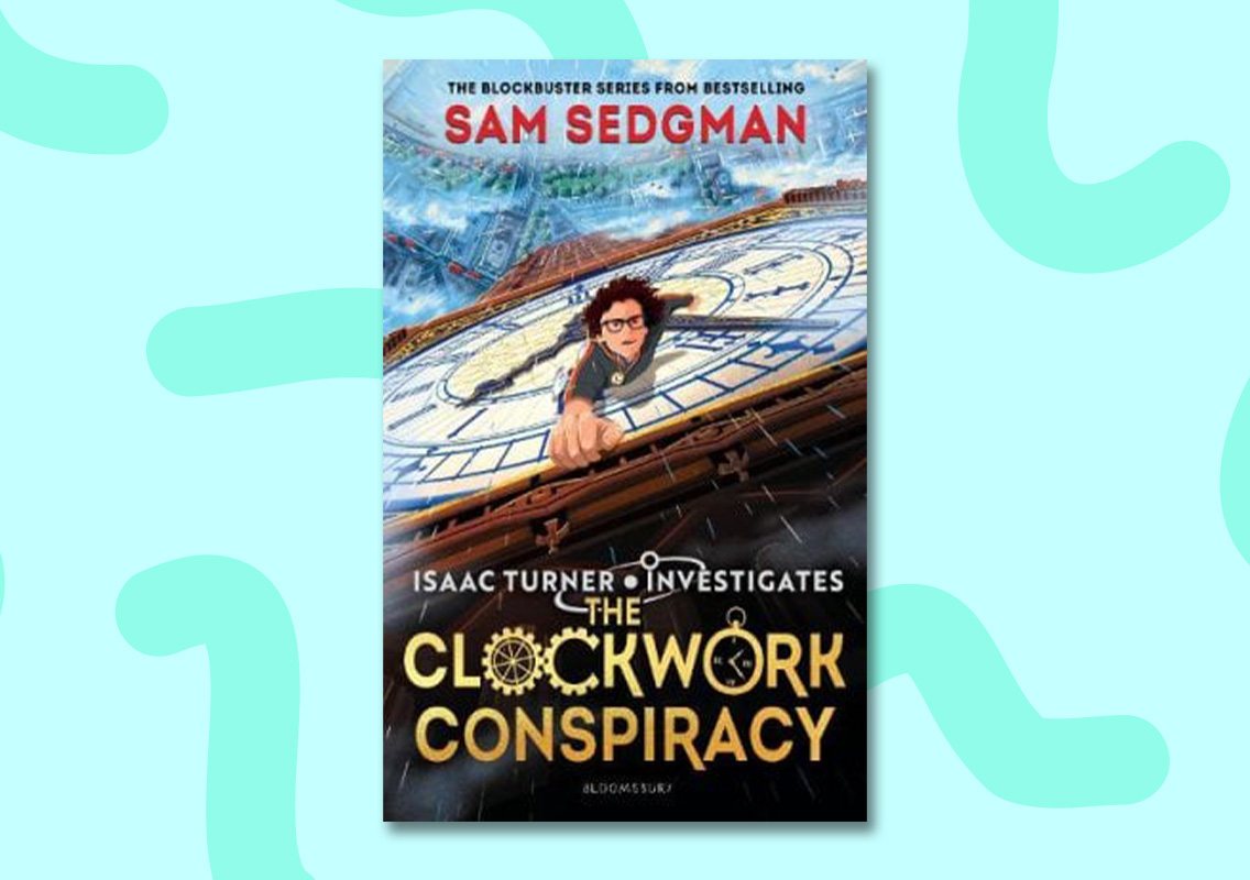 The Clockwork Conspiracy by Sam Sedgman