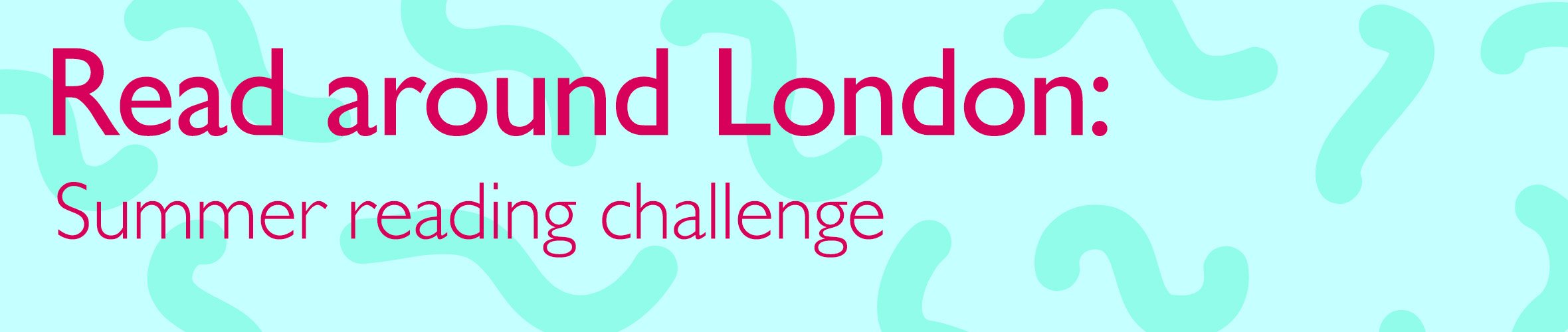 Read Around London: Summer Reading Challenge