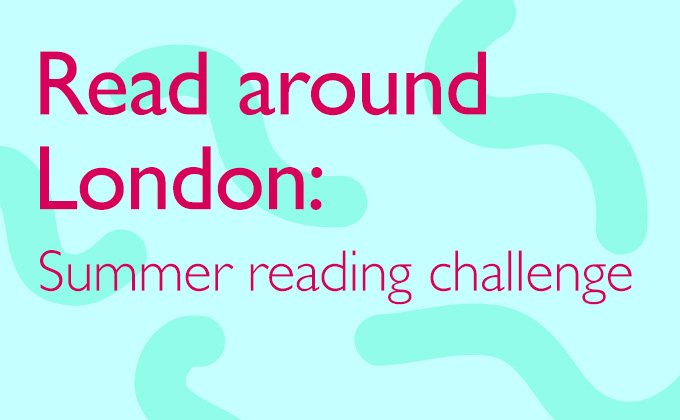 Read Around London: Summer Reading Challenge
