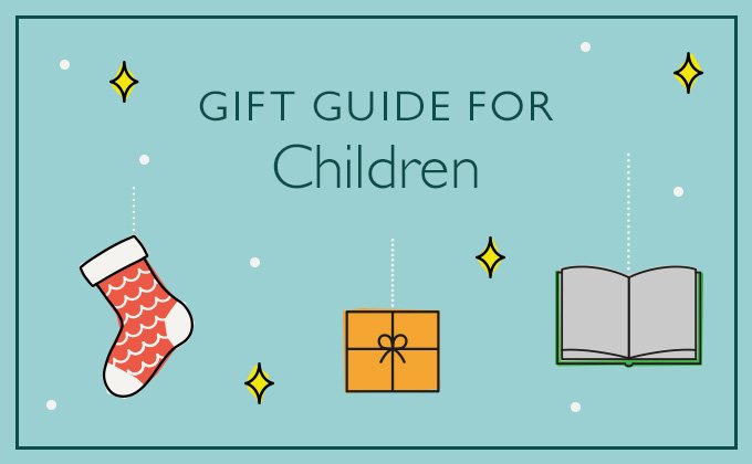 Gift Guide for Children