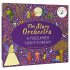 The Story Orchestra: Shakespeare's A Midsummer Night's Dream Volume 10