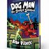 Dog Man 12: The Scarlet Shedder
