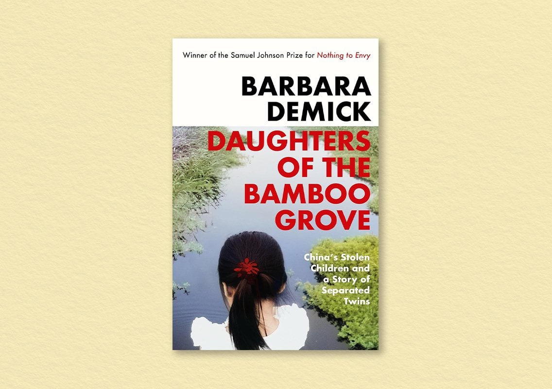 Daughters of the Bamboo Grove by Barbara Demick
