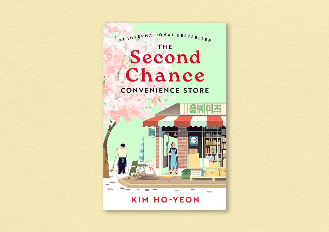 The Second Chance Convenience Store by Kim Ho-Yeon (author), Janet Hong (translator)