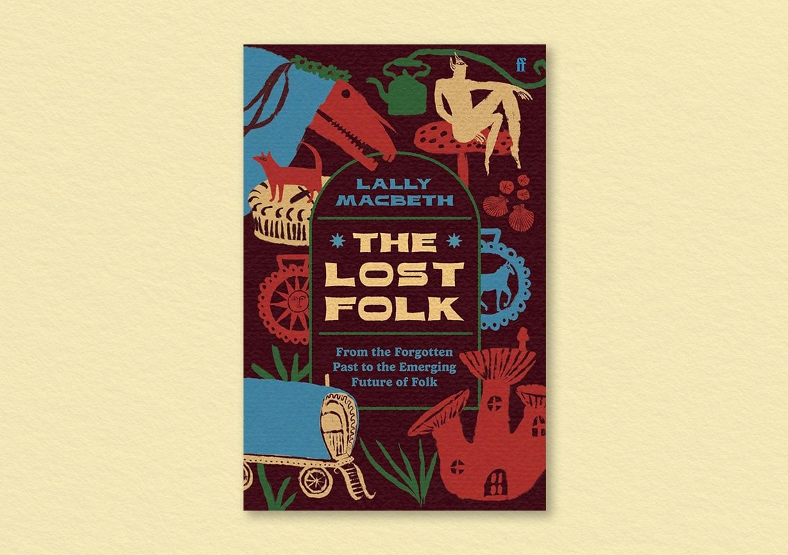 The Lost Folk by Lally MacBeth